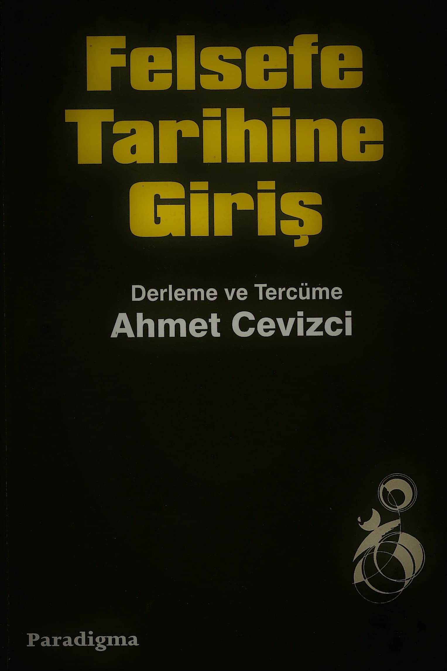 Felsefe Tarihine Giriş