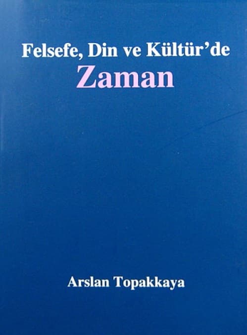 Felsefe, Din ve Kültür'de Zaman