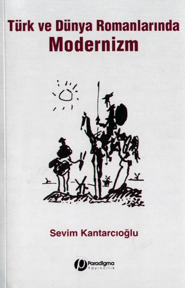 Türk ve Dünya Romanlarında Modernizm