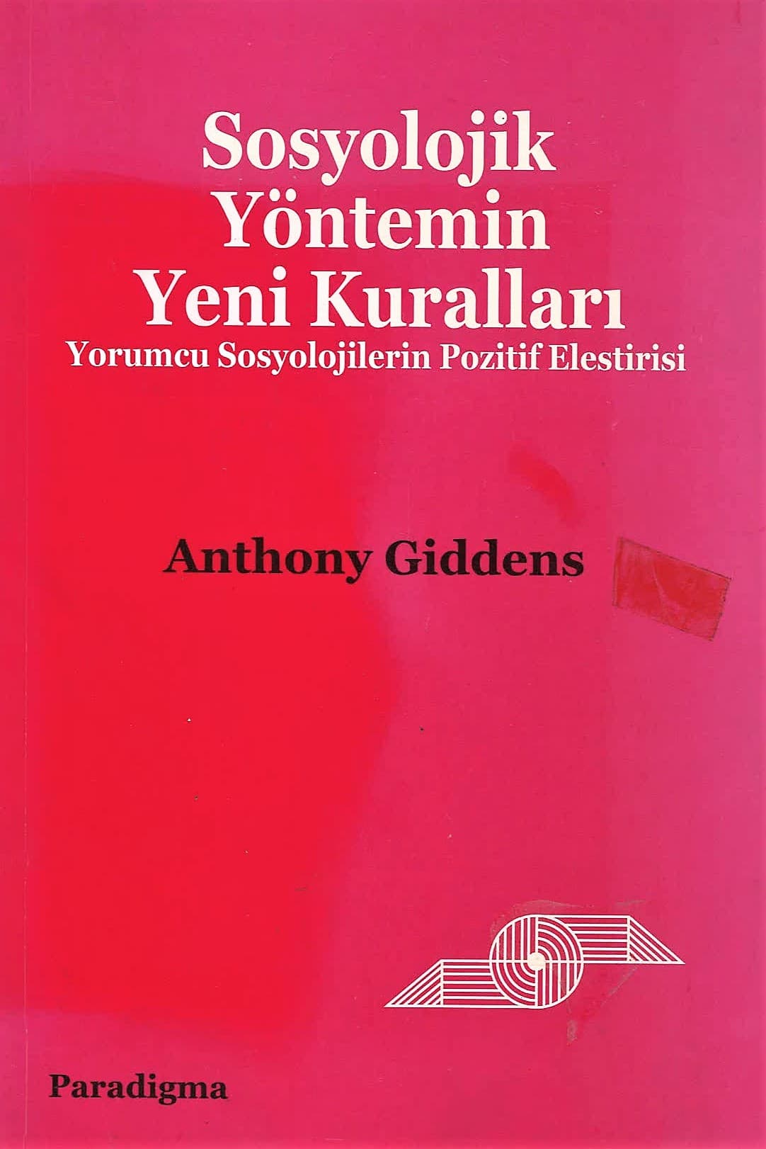 Sosyolojik Yöntemin Yeni Kuralları