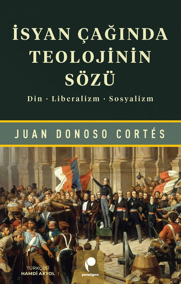 İsyan Çağında Teolojinin Sözü